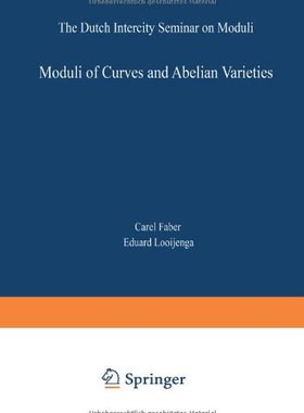预订 Moduli of Curves and Abelian Varieties: The Du...