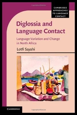 【预售】Diglossia and Language Contact: Language Variatio
