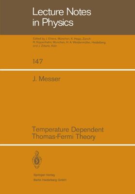 【预订】Temperature Dependent Thomas-Fermi Theory