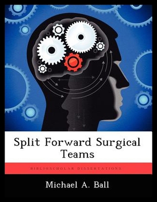 【预售】Split Forward Surgical Teams...