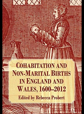 【预售】Cohabitation and Non-Marital Births in England an