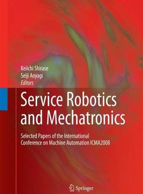 【预订】Service Robotics and Mechatronics
