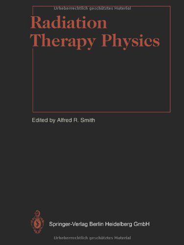 【预订】Radiation Therapy Physics