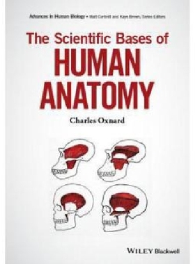 【预订】The Scientific Bases of Human Anatom...