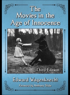 【预售】The Movies in the Age of Innocence