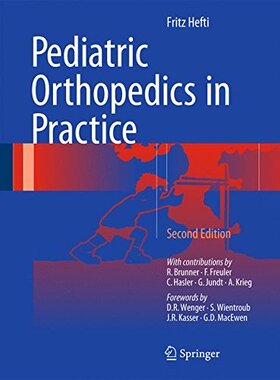 【预订】Pediatric Orthopedics in Practice