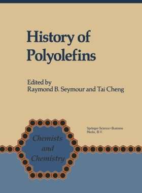 【预订】History of Polyolefins: The World S ...