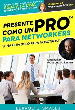【预售】Presente Como Un Pro Para Networkers...
