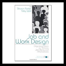 【预售】Job and Work Design: Organizing Work to Promote W