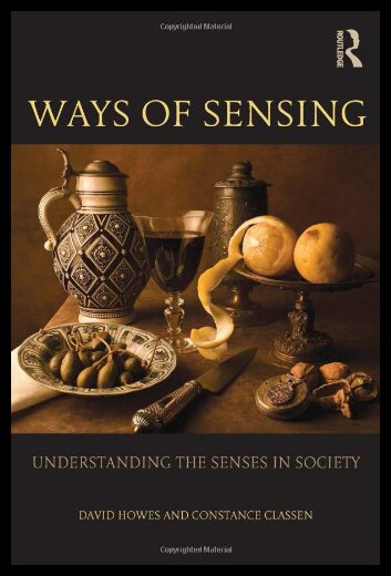 【预售】Ways of Sensing: Understanding the Senses in Soci