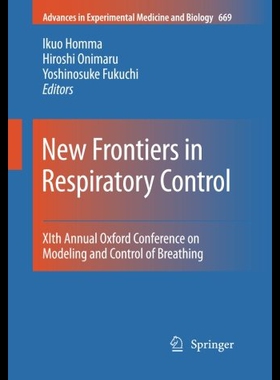【预售】New Frontiers in Respiratory Control: Xith Annual