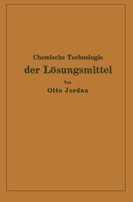 【预订】Chemische Technologie Der Losungsmittel