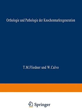 【预订】Orthologie Und Pathologie Der Knoche...