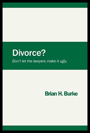【预售】Divorce? Don't Let the Lawyers Make It Ugly.