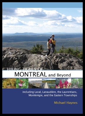 【预售】Hiking Trails of Montr?al and Beyond
