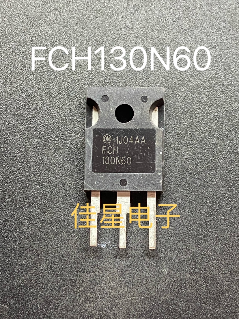 FCH130N60 原字进口三极管MOS管场效应管大功率管28A600V测好发货
