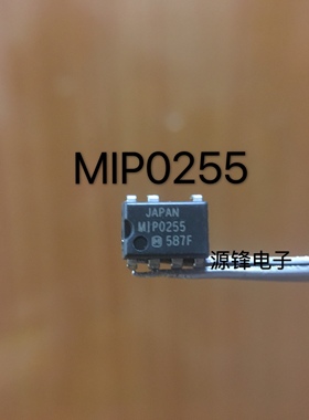 MIP0255 进口拆机液晶电源管理芯片 DIP-7 直插