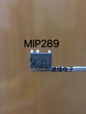 MIP289 直插 DIP-7 液晶电源管理芯片