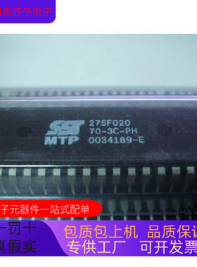 SST27SF020-70-3C-PH全新原装 原厂渠道 咨询下单 保证质量