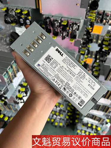 DELL R710 870W电源 NPS-885AB A N 议价商品