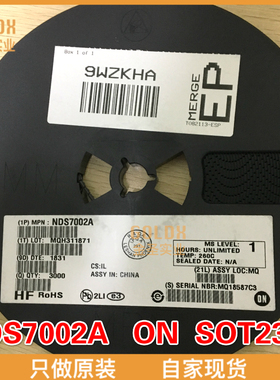 【 全新原装现货 】NDS7002A MOSFET SOT-23 N-CH ENHANCE