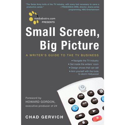 媒介工匠出品：小屏幕，大图景MEDIABISTRO.COM PRESENTS SMALL SCREEN, BIG PICTURE原版引进