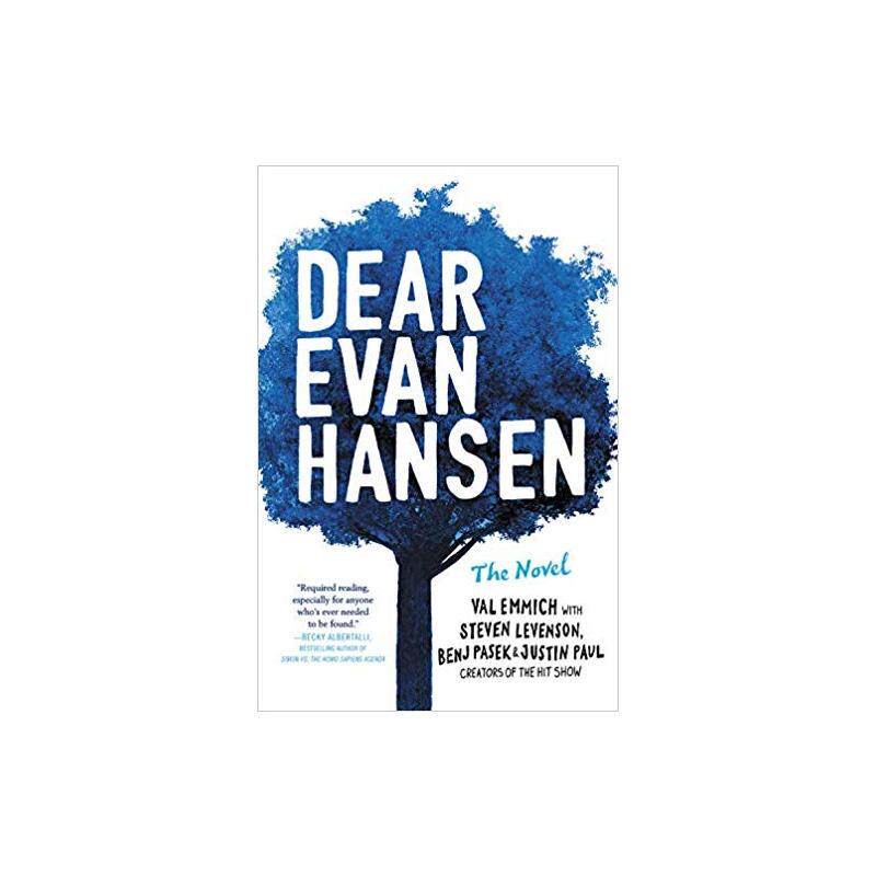 致埃文·汉森:小说 dear evan hansen: the novel: the novel 进口书