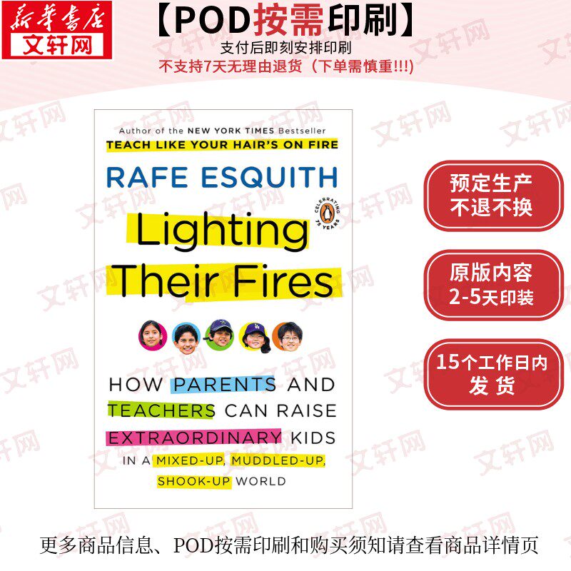 【原版POD按需印刷】点燃他们的激情:在混杂、混乱、颠覆的世界中,父母和教师如何培养非凡的孩子们Lighting Their Fires