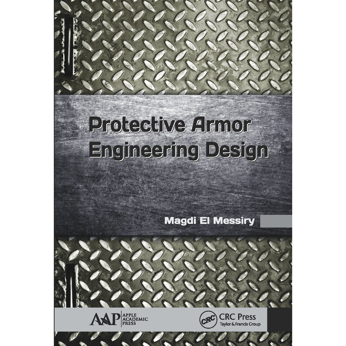 【原版POD按需印刷】防护装甲工程设计Protective Armor Engineering Design原版引进