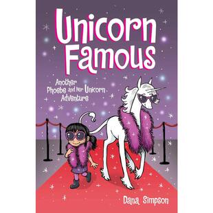 菲比和她的独角兽13:独角兽成名 Unicorn Famous: Another Phoebe and Her Unicorn Adventurevolume 13 英语版 新华正版 原版书