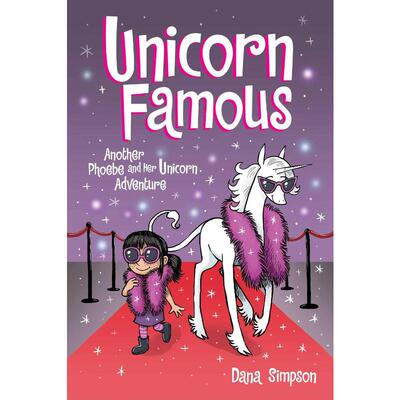 菲比和她的独角兽13：独角兽成名 Unicorn Famous: Another Phoebe and Her Unicorn Adventurevolume 13 英语版 新华正版 原版书