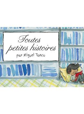 小故事 toutes petites histoires 法语版 新华正版 原版书进口法文书励志法文小说法语启蒙拓展推荐阅读故事小说