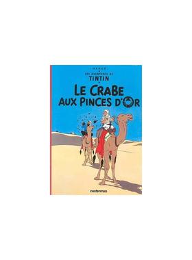 丁丁历险记9：金钳螃蟹贩毒集团 T9 Le Crabe Aux Pinces D’Or 法语版 新华正版 原版书进口法文书励志法文小说法语启蒙拓展推荐