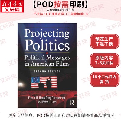 【原版POD按需印刷】政治投影：美国电影中的政治信息 第2版（平装）Projecting Politics原版引进