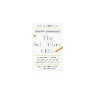 儿童自我驱动 The Self-Driven Child: The Science and Sense of Giving Your Kids More Control Over Their Lives英文正版
