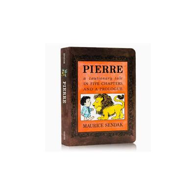 【新华文轩】《皮埃尔·博登书》：五章警世故事及序言 英文版进口原版书 PIERRE BOARD BOOK: A CAUTIONARY TALE IN FIVE CHAPTER