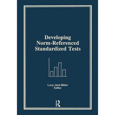 【原版POD按需印刷】发展标准参照的标准化考试Developing Norm-Referenced Standardized Tests原版引进
