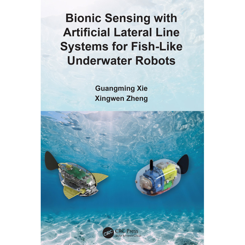 仿生侧线系统鱼形水下机器人传感BIONIC SENSING WITH ARTIFICIAL LATERAL LINE SYSTEMS FOR FISH-LIKE UNDERWATER ROBOTS