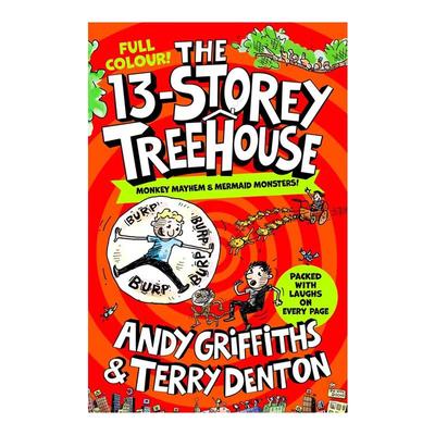 【新华文轩】THE 13-STOREY TREEHOUSE: FULL COLOUR ED. Andy Griffiths Terry Denton (Illustrated by)