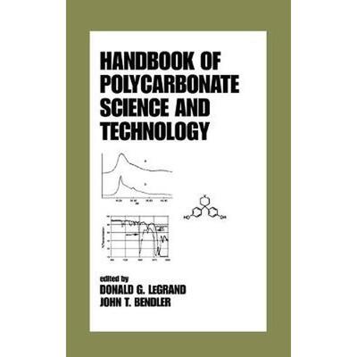 聚碳酸酯科学与技术手册【原版POD按需印刷】HANDBOOK OF POLYCARBONATE SCIENCE AND TECHNOLOGY原版引进