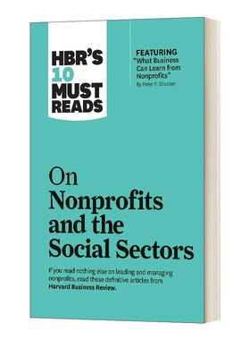 现货 英文原版 HBR's 10 Must Reads on Nonprofits and the Social Sectors哈佛商业评论的10篇文章关于非营利组织和社会部门