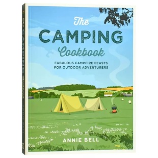 露营食谱 Bell Camping 现货 Cookbook 生活类 Annie The 英文原版 图书籍进口正版 餐饮美食