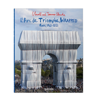 and 画册 克劳德.包裹凯旋门 Triomphe 英文原版 Christo Wrapped Claude. Jeanne 里斯托和珍妮 现货 L’Arc 更新版