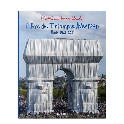 现货 英文原版Christo and Jeanne-Claude. L’Arc de Triomphe，Wrapped【更新版】里斯托和珍妮-克劳德.包裹凯旋门 更新版 画册