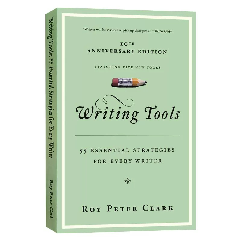 现货 英文原版 写作工具英文写作的55个技巧 Writing Tools 55 Essential Strategies for Every Writer 彼得克拉克 进口英语书籍