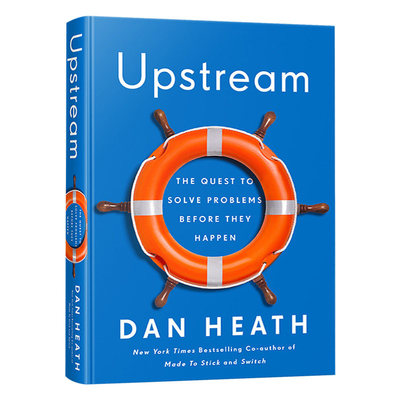 现货 英文原版 上游：如何防范于未然 Upstream: The Quest to Solve Problems Before They Happen 逆流而上 精装