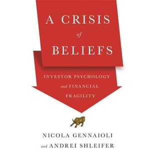 现货 英文原版 信仰危机 精装 A Crisis of Beliefs: Investor Psychology and Financial Fragility