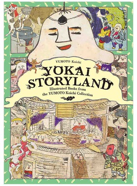 现货 英文原版 Yokai Storyland 进口艺术 汤本豪一作品集妖怪绘草纸