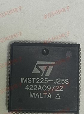 IMST225-J25S 封装PLCC68 原装原厂芯片 全新IC 可直拍咨询