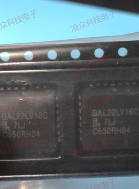 GAL22LV10C GAL22V10D 封装PLCC28 原装原厂芯片 全新IC 可直拍